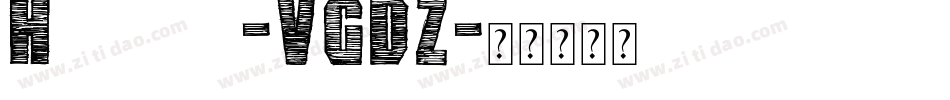 Handsom-VGDZ字体转换