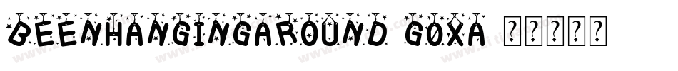 BeenHangingAround-G0xa字体转换