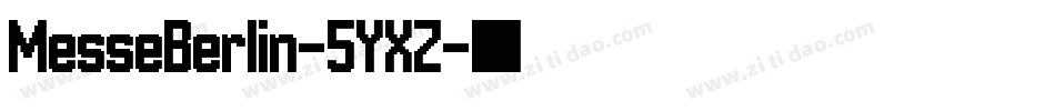 MesseBerlin-5YXZ字体转换