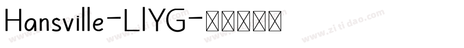 Hansville-LlYG字体转换