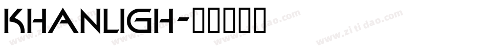 KHANLIGH字体转换