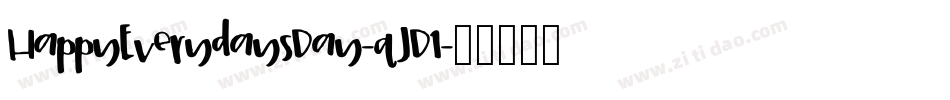 HappyEverydaysDay-qJD1字体转换