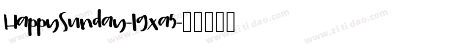 HappySunday-lgxa5字体转换