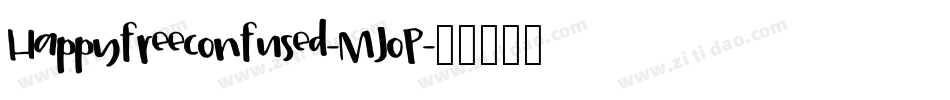 Happyfreeconfused-MJoP字体转换
