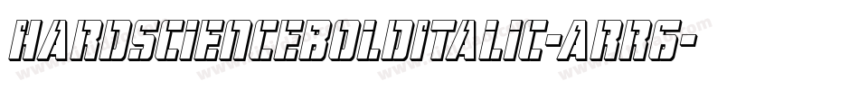 HardScienceBoldItalic-Arr6字体转换
