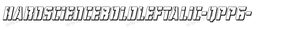 HardScienceBoldLeftalic-qPP6字体转换