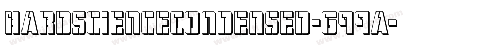 HardScienceCondensed-G99a字体转换