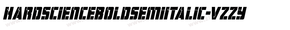 HardScienceBoldSemiItalic-VZZy字体转换