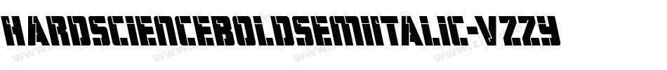 HardScienceBoldSemiItalic-VZZy字体转换