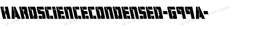 HardScienceCondensed-G99a字体转换