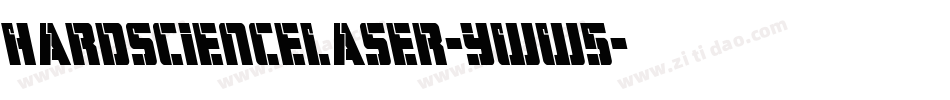 HardScienceLaser-yWW5字体转换