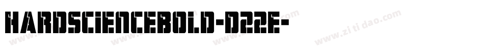 HardScienceBold-D22E字体转换