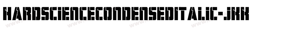 HardScienceCondensedItalic-jKKv字体转换