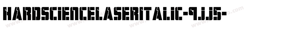 HardScienceLaserItalic-9jj5字体转换