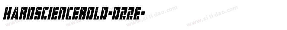 HardScienceBold-D22E字体转换