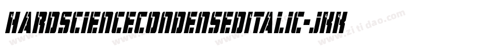 HardScienceCondensedItalic-jKKv字体转换