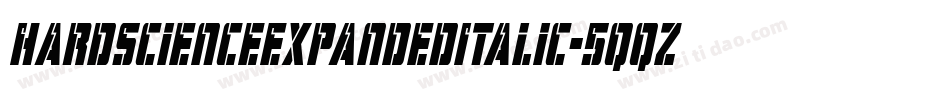 HardScienceExpandedItalic-5qqz字体转换