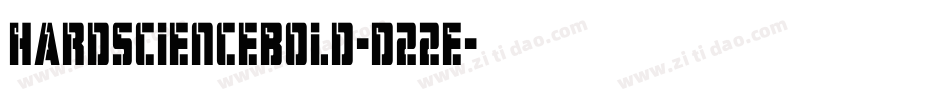 HardScienceBold-D22E字体转换