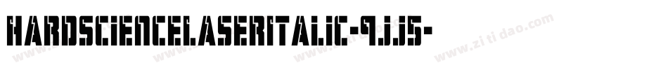 HardScienceLaserItalic-9jj5字体转换