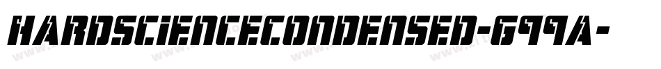 HardScienceCondensed-G99a字体转换