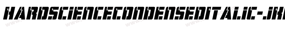 HardScienceCondensedItalic-jKKv字体转换