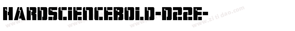 HardScienceBold-D22E字体转换