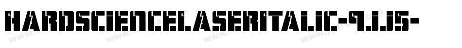 HardScienceLaserItalic-9jj5字体转换