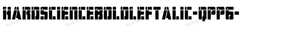 HardScienceBoldLeftalic-qPP6字体转换