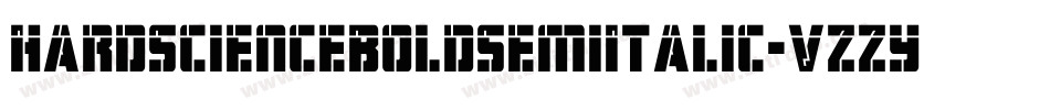 HardScienceBoldSemiItalic-VZZy字体转换