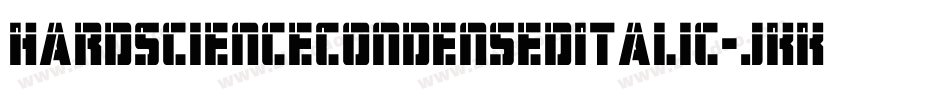 HardScienceCondensedItalic-jKKv字体转换