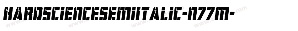 HardScienceSemiItalic-n77M字体转换