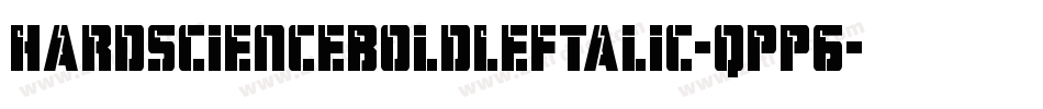 HardScienceBoldLeftalic-qPP6字体转换