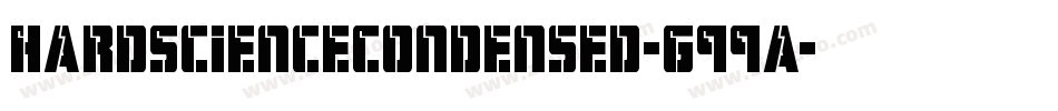 HardScienceCondensed-G99a字体转换