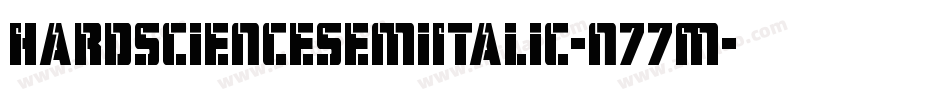HardScienceSemiItalic-n77M字体转换