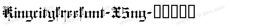 Kingcityfreefont-X5ng字体转换