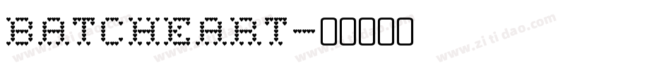 Batcheart字体转换