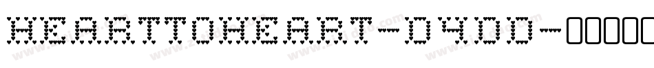 HeartToHeart-D4dd字体转换