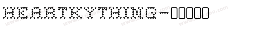 Heartkything字体转换