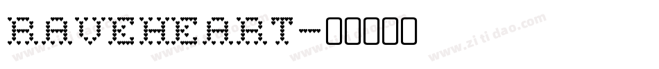 RAVEHEART字体转换