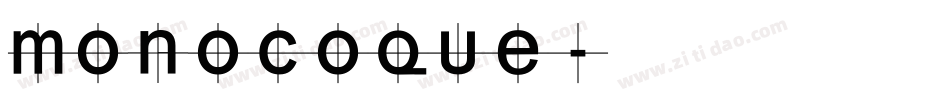 MONOCOQUE字体转换