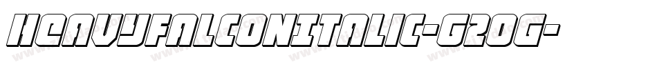 HeavyFalconItalic-G2og字体转换