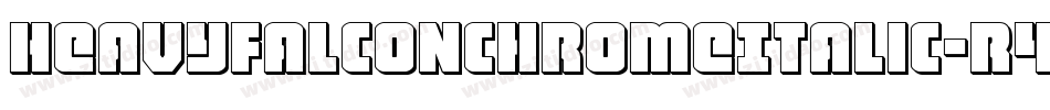 HeavyFalconChromeItalic-R4o6字体转换