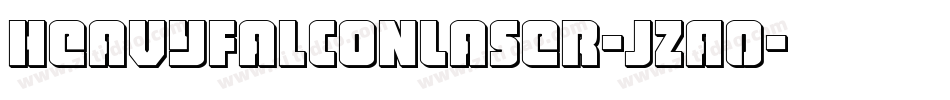 HeavyFalconLaser-jzA0字体转换 HeavyFalconLaser-jzA0字体转换