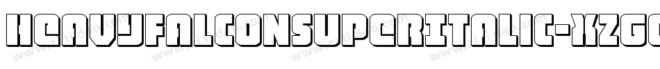 HeavyFalconSuperItalic-xzGq字体转换 HeavyFalconSuperItalic-xzGq字体转换