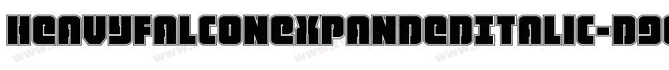 HeavyFalconExpandedItalic-D9oR字体转换