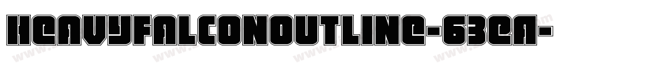 HeavyFalconOutline-63EA字体转换