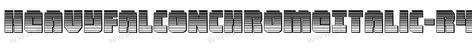 HeavyFalconChromeItalic-R4o6字体转换