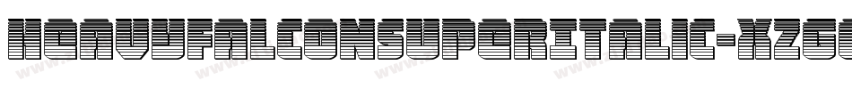 HeavyFalconSuperItalic-xzGq字体转换 HeavyFalconSuperItalic-xzGq字体转换