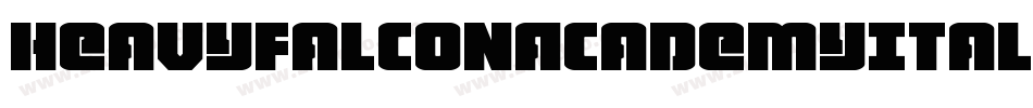 HeavyFalconAcademyItalic-nzE0字体转换