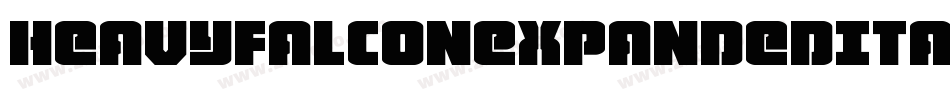 HeavyFalconExpandedItalic-D9oR字体转换